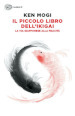 Il piccolo libro dell'ikigai. La via giapponese alla felicità
